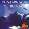 Reinkarnacja w hipnozie E-BOOK